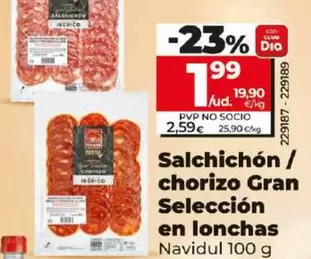 Oferta de Navidul - Salchichon/Chorizo Gran Seleccion En Lonchas por 1,99€ en Dia