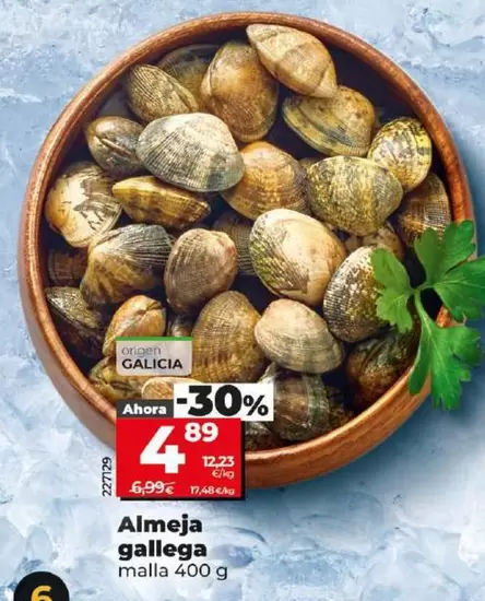 Oferta de Almeja Gallega  por 4,89€ en Dia