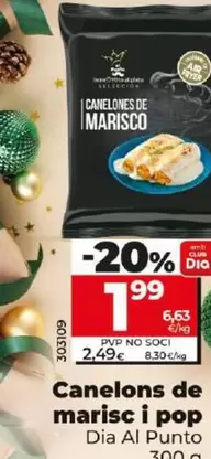 Oferta de Dia Al Punto - Canelones De Marisco Y Pulpo por 1,99€ en Dia