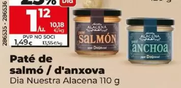 Oferta de Dia Nuestra Alacena - Pate De Salmon / De Anchoa por 1,12€ en Dia