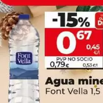 Oferta de Font Vella - Agua Mineral por 0,67€ en Dia