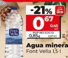 Oferta de Font Vella - Agua Mineral por 0,67€ en Dia