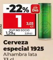 Oferta de Alhambra - Cerveza Especial 1925 por 1€ en Dia