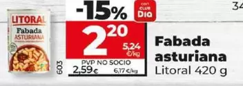 Oferta de Litoral - Fabada Asturiana por 2,2€ en Dia