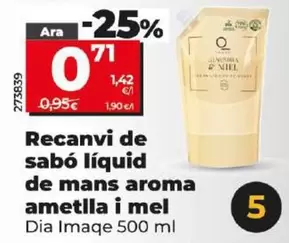 Oferta de Dia Imaqe - Recambio De Jabón Líquido De Manos Aroma Almendra Y Miel por 0,71€ en Dia