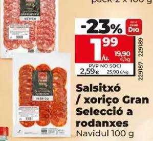 Oferta de Navidul - Salchichon / Chorizo Gran Seleccion En Lonchas por 1,99€ en Dia