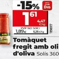 Oferta de Solís - Tomate Frito Con Aceite De Oliva por 1,61€ en Dia