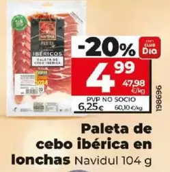 Oferta de Navidul - Paleta De Cebo Ibérica En Lonchas por 4,99€ en Dia