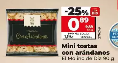 Oferta de El Molino De Dia - Mini Tostas Con Arandanos por 0,89€ en Dia