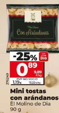 Oferta de El Molino De Dia - Mini Tostas Con Arandanos por 0,89€ en Dia