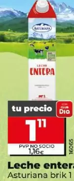 Oferta de Asturiana - Leche Entera por 1,11€ en Dia