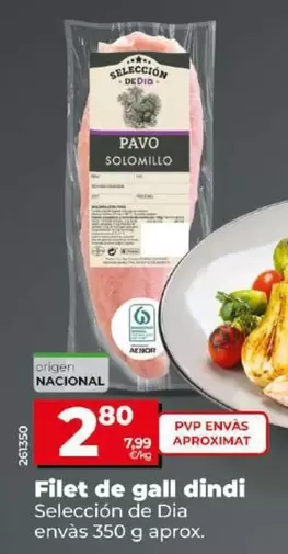 Oferta de Seleccion De Dia - Solomillo De Pavo por 2,8€ en Dia