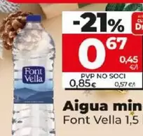 Oferta de Font Vella - Agua Minera por 0,67€ en Dia