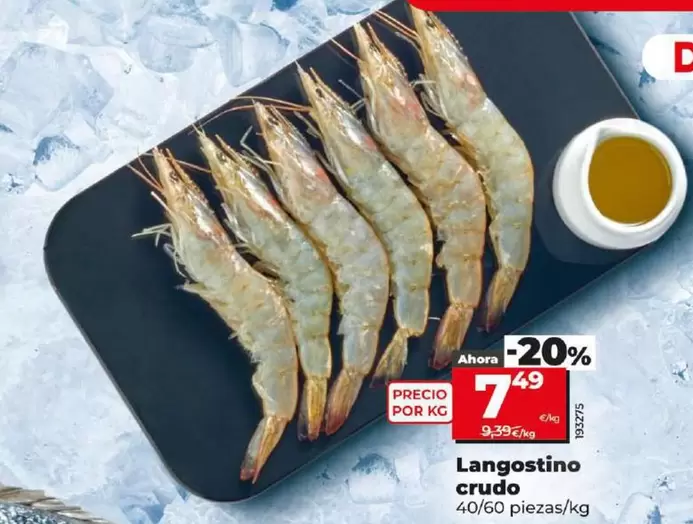 Oferta de Langostino Crudo por 7,49€ en Dia