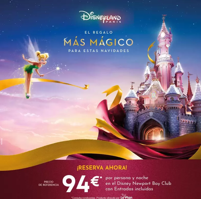 Oferta de Disney - El Regalo Mas Magico por 94€ en Carrefour Viajes