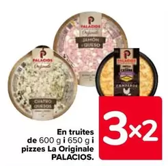 Oferta de Palacios - En Tortillas Y Pizzas La Originale en Carrefour