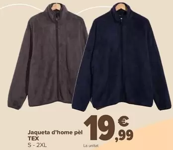 Oferta de TEX - Chaqueta Pelo Hombre por 19,99€ en Carrefour