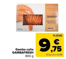 Oferta de Gambafresh - Gamba Cocida  por 9,75€ en Carrefour