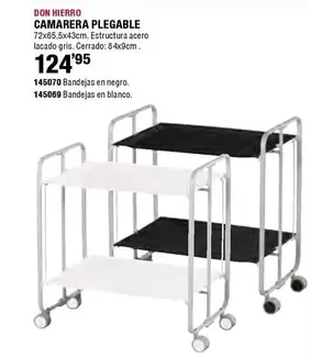 Oferta de Don Hierro - Camarera Plegable por 124,95€ en Ferrcash