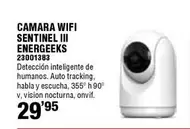 Oferta de Energeeks - Camara Wifi Sentinel III  por 29,95€ en Ferrcash