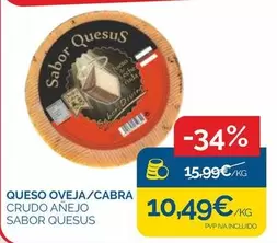 Oferta de Queso Oveja/cabra por 10,49€ en Supermercados La Despensa