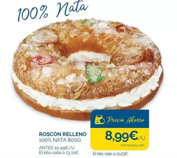 Oferta de Roscon Relleno por 8,99€ en Supermercados La Despensa