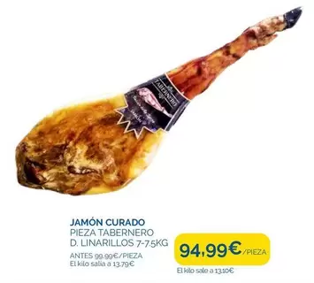 Oferta de Jamon Curado por 94,99€ en Supermercados La Despensa