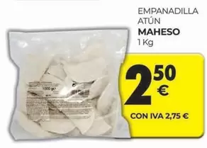 Oferta de Maheso - Empanadilla Atun por 2,5€ en CashDiplo