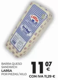 Oferta de Larsa - Barra Queso Sandwich por 11,07€ en CashDiplo