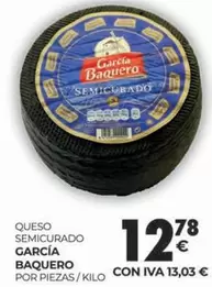 Oferta de García Baquero - Queso Semicurado por 12,78€ en CashDiplo