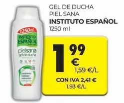 Oferta de Instituto Español - Gel De Ducha Piel Sana por 1,99€ en CashDiplo