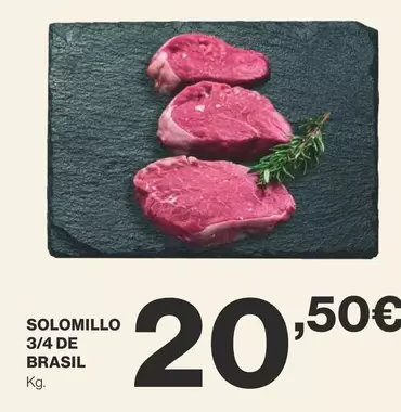 Oferta de Solomillo 3/4 De Brasil por 20,5€ en Supercor