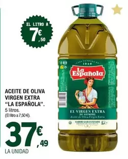 Oferta de La Española - Aceite De Oliva Virgen Extra por 37,49€ en E.Leclerc