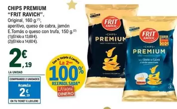 Oferta de Frit Ravich - Chips Premium por 2,19€ en E.Leclerc