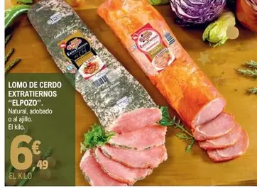 Oferta de Elpozo - Lomo De Cerdo Extratiernos por 9,49€ en E.Leclerc