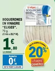 Oferta de Eliges - Boquerones En Vinagre por 1,8€ en E.Leclerc