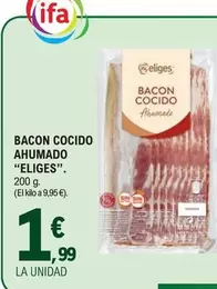 Oferta de Eliges - Bacon Cocido Ahumado por 1,99€ en E.Leclerc