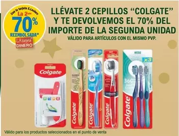 Oferta de Colgate - Llevate 2 Cepillos Y Te Devolvemos El 70% Del Importa De La Segunda Unidad en E.Leclerc