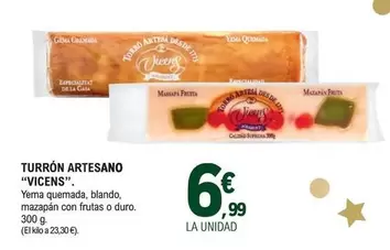 Oferta de Vicens - Turron Artesano por 6,99€ en E.Leclerc