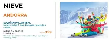 Oferta de Nieve - por 330€ en Viajes El Corte Inglés