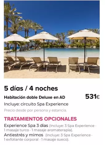 Oferta de Deluxe - Tratamientos Opcionales por 531€ en Viajes El Corte Inglés