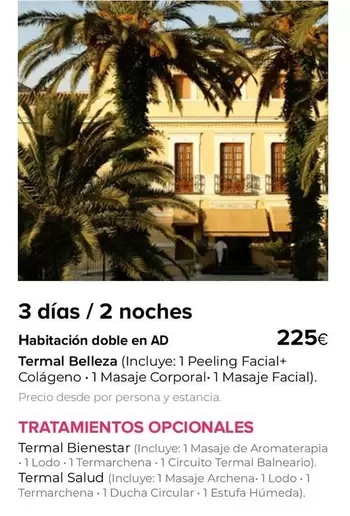 Oferta de Tratamientos Opcionales por 225€ en Viajes El Corte Inglés