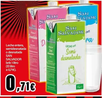 Oferta de San salvador - Leche Entera, Semidesnatada O Desnatada por 0,71€ en E.Leclerc