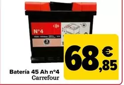 Oferta de Carrefour - Batería 45 Ah Nº4  por 68,85€ en Carrefour