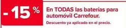 Oferta de Carrefour - En Todas Las Baterías Para Automóvil  en Carrefour