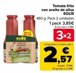 Oferta de Solís - Tomate Frito  Con Aceite De Oliva  por 3,85€ en Carrefour