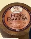 Oferta de Flor De Esgueva  El Ventero Y Gran Capitán - En Todas Las Cuñas Cortaditas Y Minis  en Carrefour