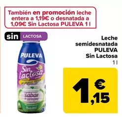 Oferta de Puleva - Leche Semidesnatada Sin Lactosa por 1,15€ en Carrefour