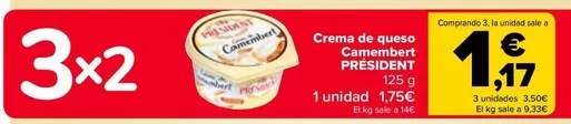 Oferta de Président - Crema De Queso Camembert  por 1,75€ en Carrefour