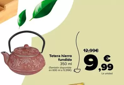 Oferta de Tetera Hierro Fundido por 9,99€ en Carrefour